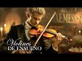 LAS 100 MELODIAS ORQUESTADAS MAS BELLAS/MÚSICA QUE YA NO SE OYE EN LAS RADIOS - VIOLINES DE ENSUEÑO