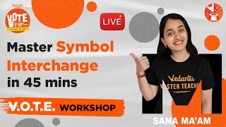Master Symbol Interchange in 45 mins | V.O.T.E. Workshop | V.O.T.E. Masterclass | V Mathemagicians