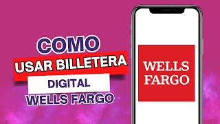 Como Usar La Billetera Digital De Wells Fargo screenshot 3