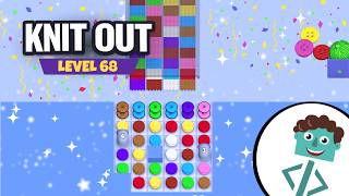 Knit Out Level 68 | Walkthrough | No Boosters