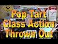 Pop Tart Class Action Thrown Out