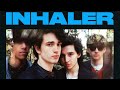 The best of inhaler   inhalerincluding the album cuts and bruises 2023