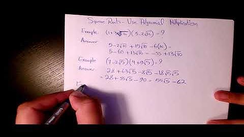 Square roots Use polynomial multiplication  Practice 4 (radicals)- Algebra, Multiplying square roots