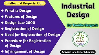 Industrial Design | Design in IPR | Intellectual Property Right | Design Act 2000 | by Tanisha