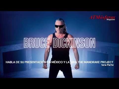 BRUCE DICKINSON Habla de su álbum 'The Mandrake Project' y su visita a México – 1a PARTE