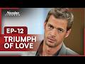 Triumph Of Love Episode 12 English Dubbed Mexican Novela Series Triumph Of Love Episode 12 English Dubbed Mexican Novela Series