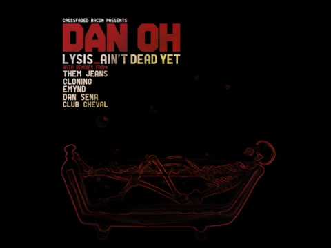 Dan Oh "Lysis (Emynd Remix)" (Crossfaded Bacon)