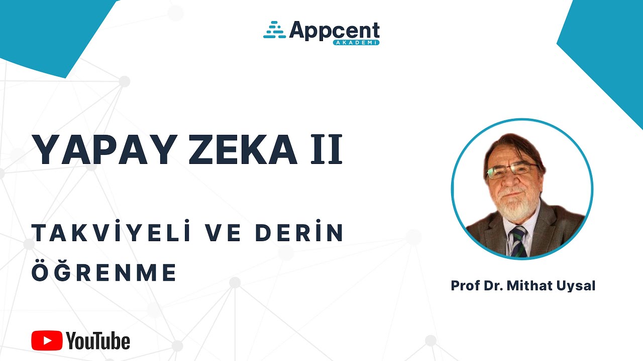 Yapay Zeka 2 - Takviyeli ve Derin Öğrenme