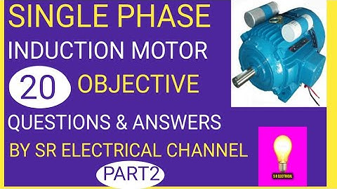 IMPORTANT MCQ OF AC SINGLE PHASE INDUCTION MOTOR (PART2) #ITI_ONLINE_CBT_EXAM #SR_ELECTRICAL_CHANNEL