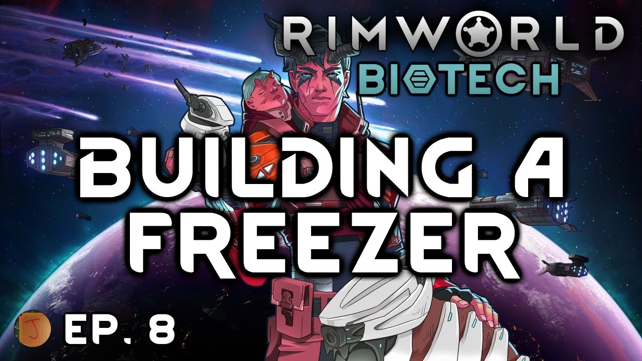 Building a Freezer RimWorld Biotech Episode 8 YouTube