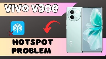Hotspot Problem Vivo V30e || Solution of hotspot issues || Hotspot not working {V2339}