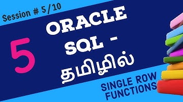 Day 5 - SQL in TAMIL | Oracle SQL tutorial in TAMIL | SQL tutorial for beginners in Tamil
