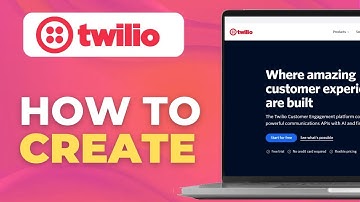 How To Create Twilio Account