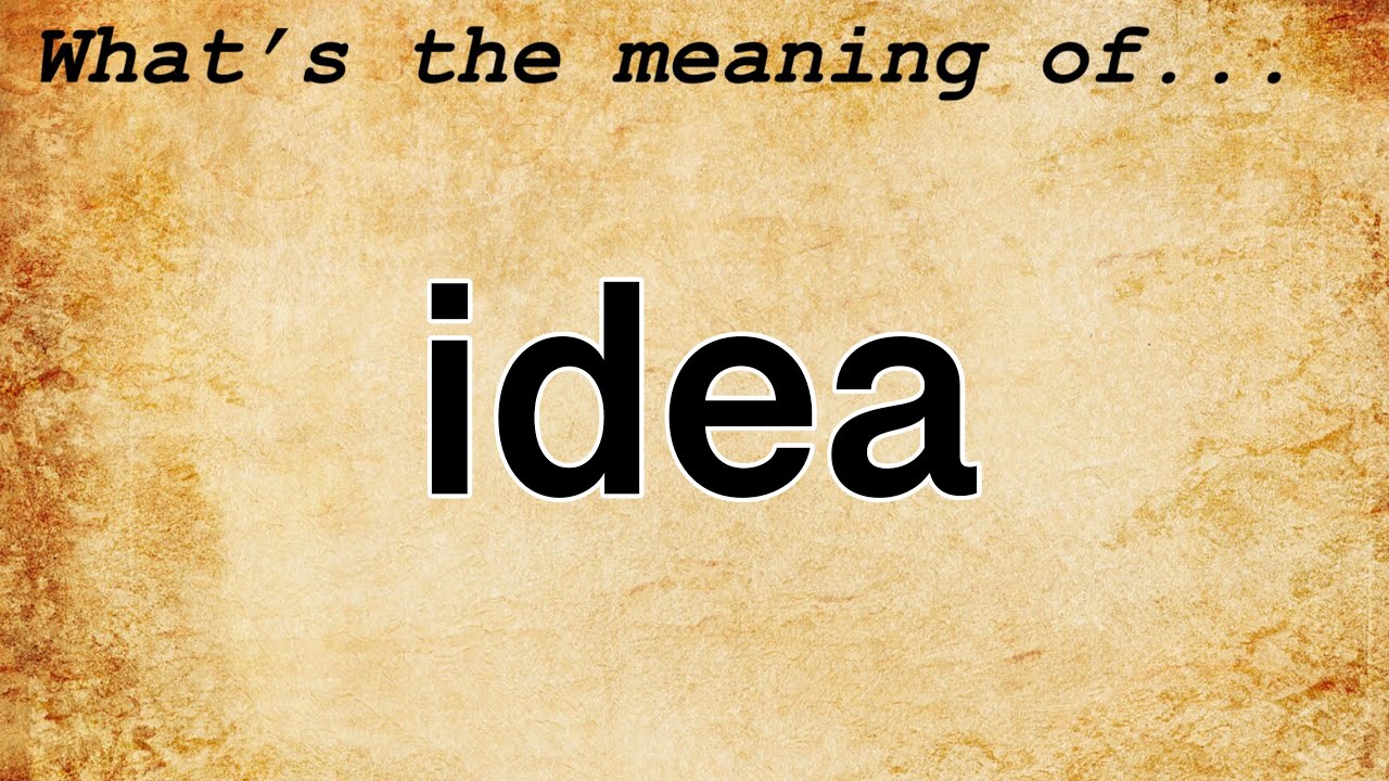 idea meaning education