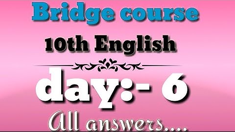 Setu abhyaskram  {bridge course} 10th English day 6