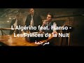 Algérino les princes de la nuit paroles مترجمة