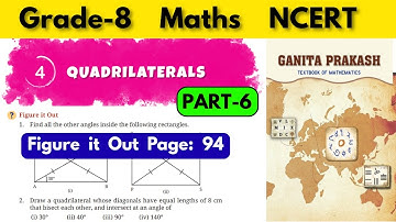 Grade 8 Maths NCERT Ganita Prakash Chapter 4 Quadrilaterals | Part 6