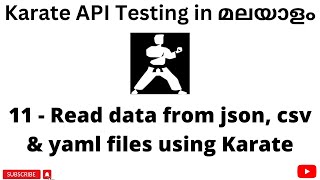 Read data from json, csv & yaml files | REST API Testing Tutorials Beginners | Malayalam| #11