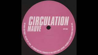 CIRCULATION-MAUVE (MIX1)