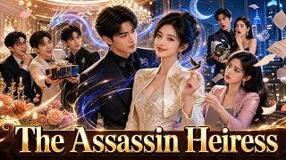 She's a weak heiress but actually the world's top assassin! Her $1B Mafia family spoils her to death