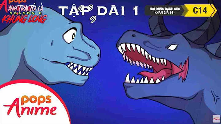 Anh Trai Tôi Là Khủng Long Mùa 6 - Tập Dài 1