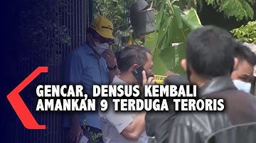 Densus 88 Kembali Tangkap 9 Terduga Teroris Pengebom Gereja Diantaranya Jaringan Poso