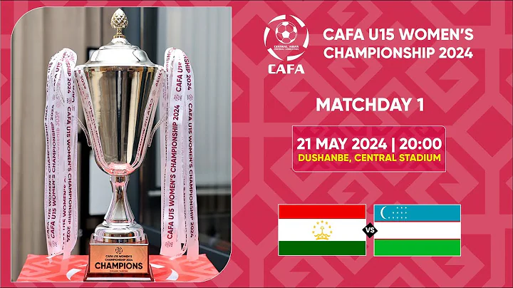 TAJIKISTAN vs UZBEKISTAN |MD1| CAFA U15 WOMEN'S CHAMPIONSHIP 2024 - DayDayNews