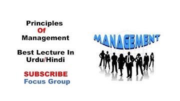 #1 Principles of Management | Management | Lecture 11 In Urdu/Hindi
