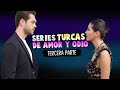 MEJORES series TURCAS de (VENGANZA ODIO Y AMOR)