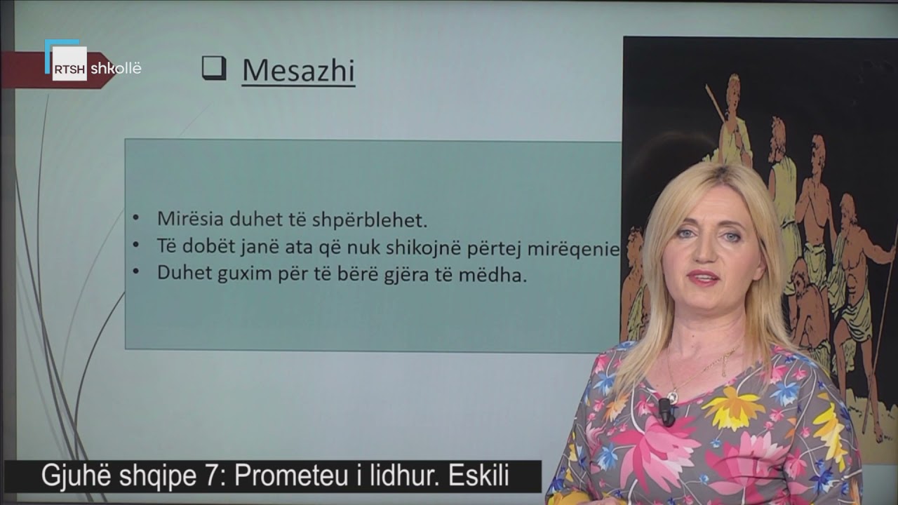 Gjuhë shqipe 7 - Prometeu i lidhur/ Eskili