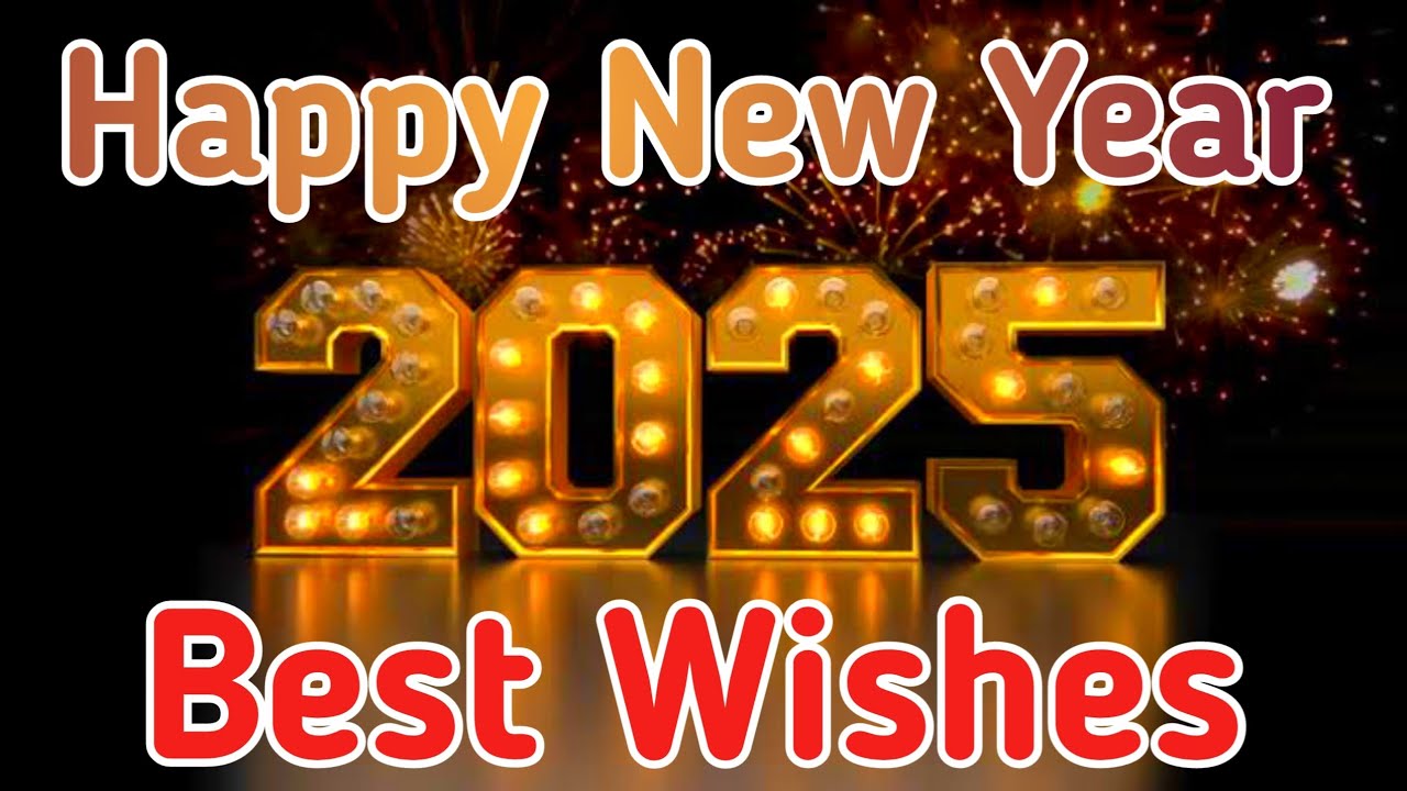 Happy New Year Wishes 2025 | New Year wishes messages quotes | Whatsapp Status | 