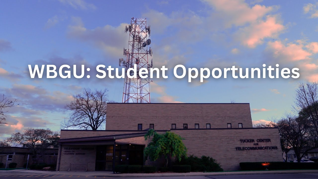 WBGU: Student Opportunities - YouTube
