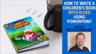 How to Create a Children's Picture Book With Bleed in PowerPoint