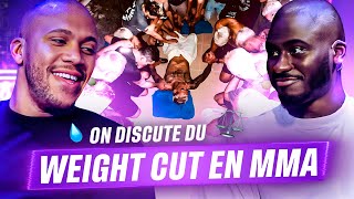 DISCUSSION autour du WEIGHT CUTTING dans le MMA avec William Gomis, Guillaume et Taylor Lapilus !