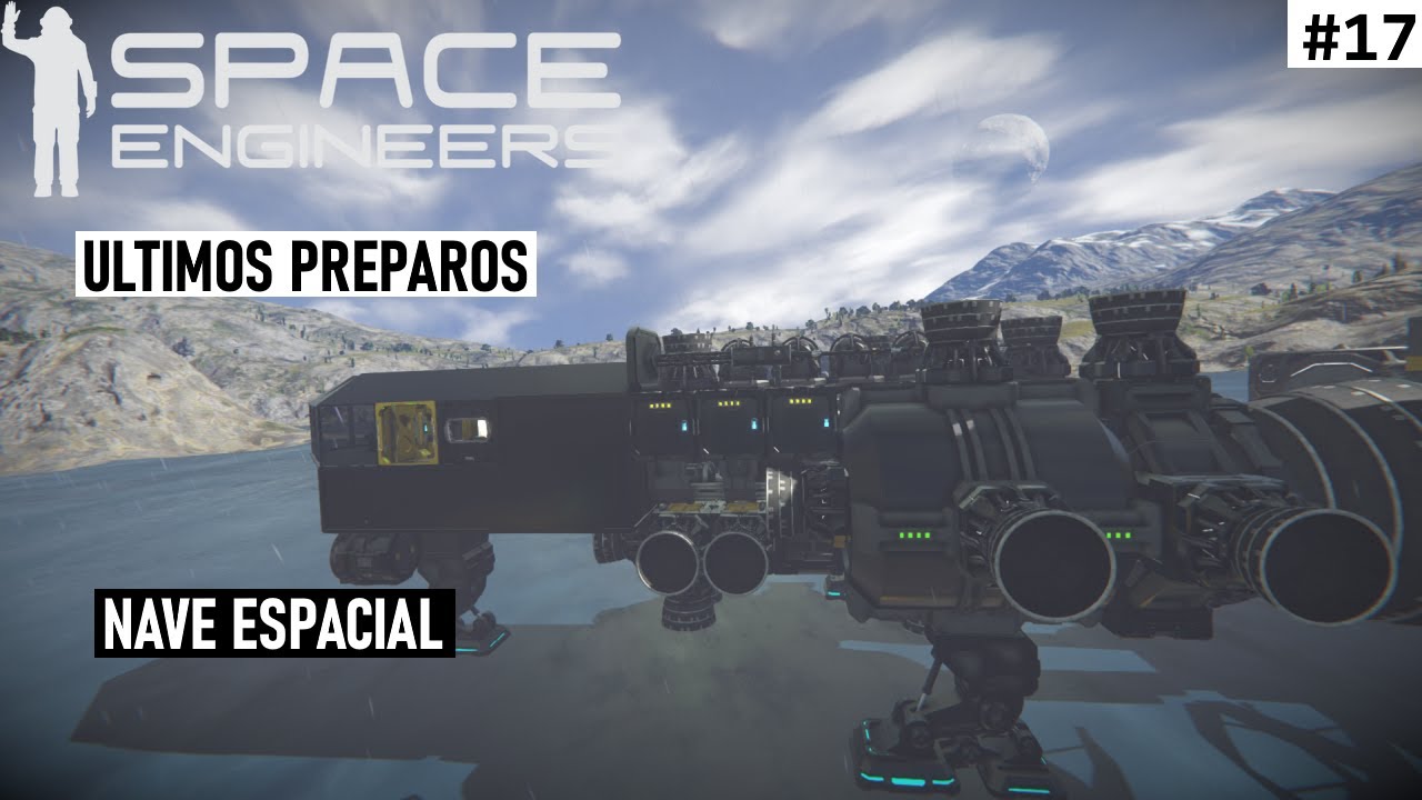 ULTIMOS PREPAROS DA NAVE ESPACIAL - Space Engineers #17 - YouTube