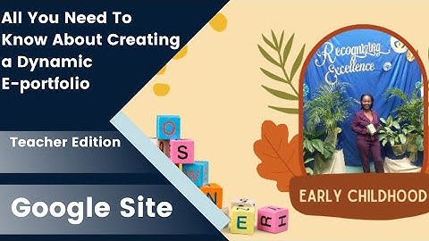 Ways to Improve Your E-portfolio for Teachers