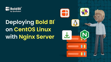 Deploying Bold BI® on CentOS Linux with Nginx Server