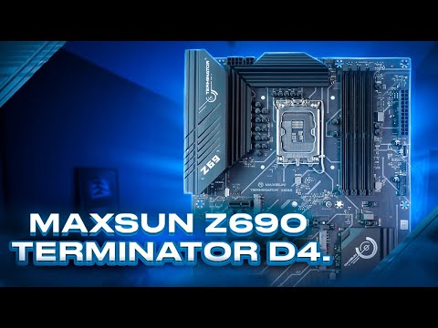MAXSUN Z690 TERMINATOR D4 - Хорошая доступная матплата хоть для i9-13900k!