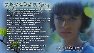Astrud Gilberto   It Might As Well Be Spring {with Lyric}