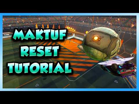 Rocket League MAKTUF RESET Tutorial