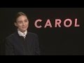 CAROL: Rooney Mara on Cate Blanchett and avoiding the spotlight