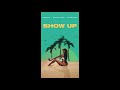 Drastic - Show Up ft. Wyclef Jean & Noah Powa
