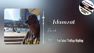 Dz-ed-Adamzat (TmRap-HipHop)