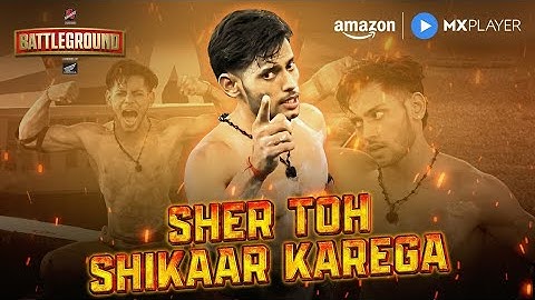 Gareeb Hoon, Galeech Nahi | Dev Karan, Ankul Thakur | Battleground |Amazon MX Player