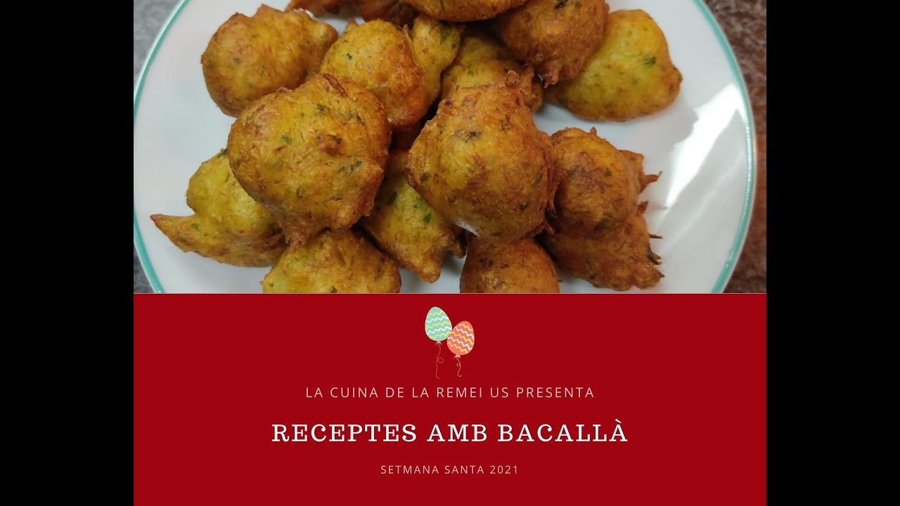 La cuina de la Remei: Bunyols de Bacallà