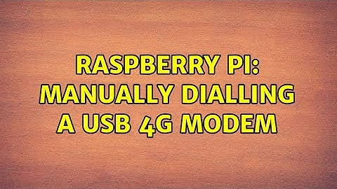 Raspberry Pi: Manually dialling a USB 4G modem