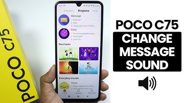 Change Message Sound in Poco C75 - Notification Sound