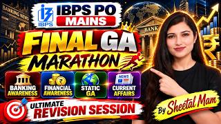 🥳IBPS PO MAINS 2026 GA Final Marathon🎯Banking Awareness🔥Financial Awareness🔥Static GA Revision #sbi