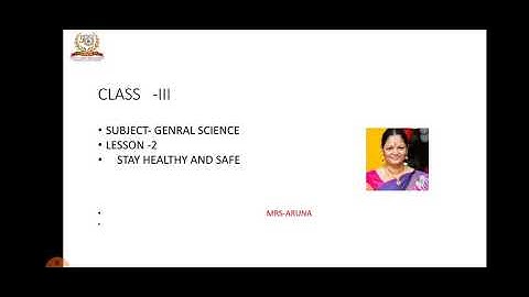 Class 3. Science. Keeping safe