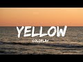 Coldplay Yellow Lyrics